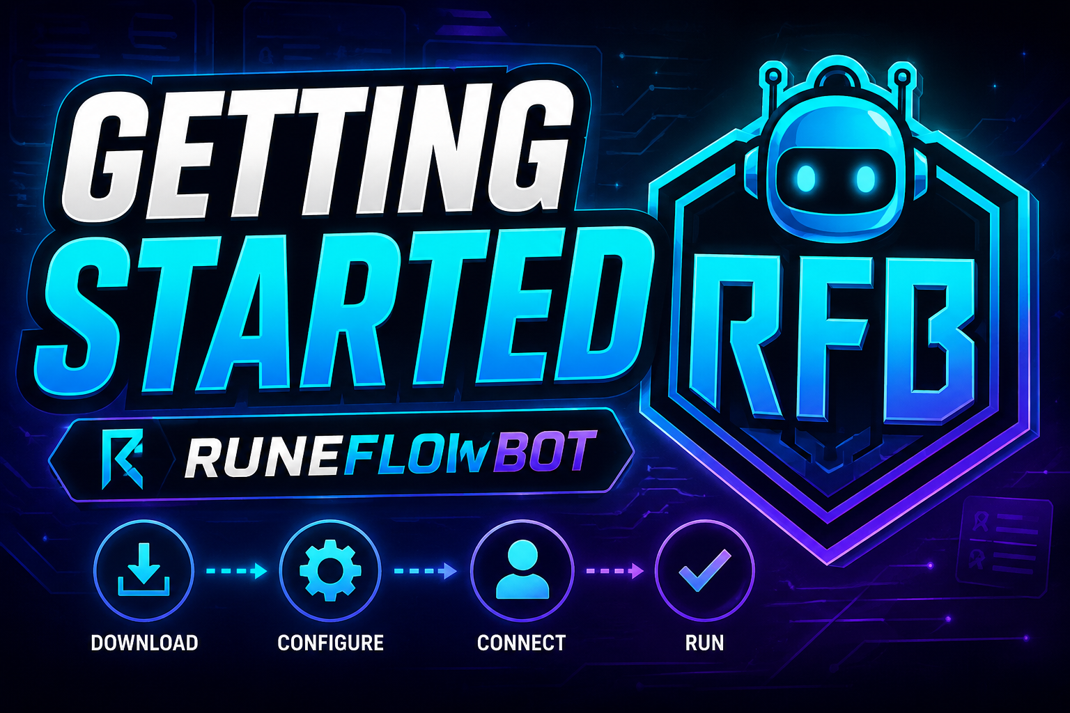 Getting Starter With RuneFlowBot